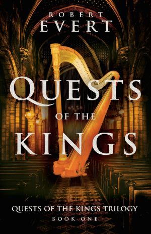 [The Quests of the Kings Trilogy 01] • Quests of the Kings